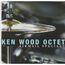 KEN WOOD OCTET - Airmail Special - CD