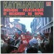 françois jouffa katmandou musique folklorique et religieuse du népal