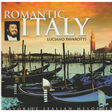 luciano pavarotti romantic italy-favorite italian melodies