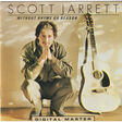 scott jarrett without rhyme or reason