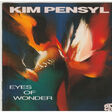 kim pensyl eyes of wonder