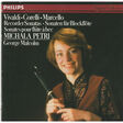 antonio vivaldi • arcangelo corelli • benedetto marcello - michala petri george malcolm recorder sonatas