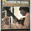 MANITAS DE PLATA - Picasso: Guerre Amour Et Paix - Disque 33T