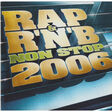 divers artistes - various artist rap & rnb non stop 2006