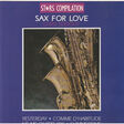 chris sodout sax for love