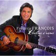 frédéric françois chanteur d'amour