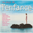 divers artistes - various artist au pays de l'enfance