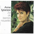 anne sylvestre j'ai de bonnes nouvelles