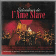 orchestre du bolchoi - théatre de russie - direction : marc ermier splendeur de l'ame slave (2 cd)